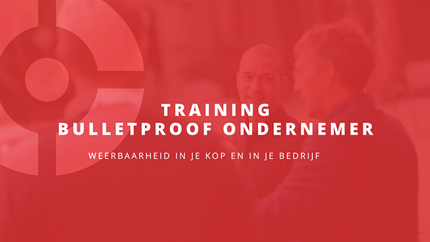 training bulletproof ondernemer